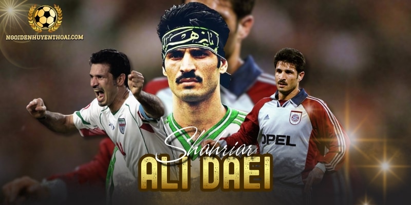 Ali Daei Chân Sút Huyền Thoại Và Sự Nghiệp Đầy Rực Rỡ