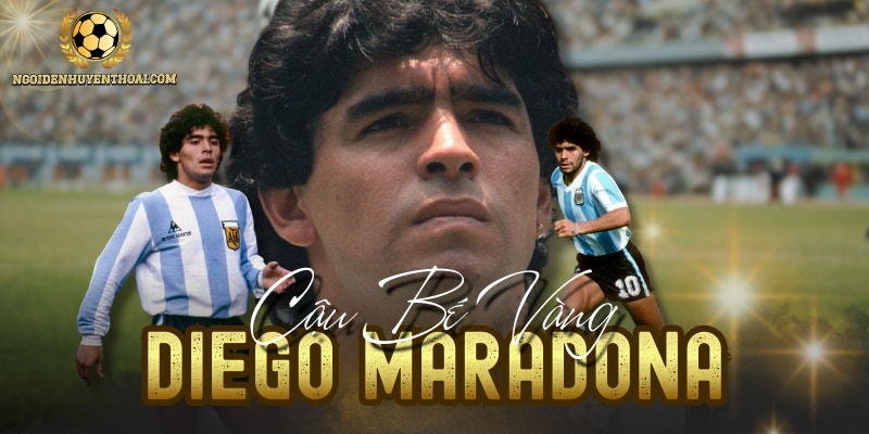 Diego Maradona - Hành Trình Từ Khu Ổ Chuột Đến Napoli