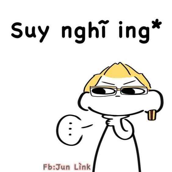 Meme suy nghĩ 2