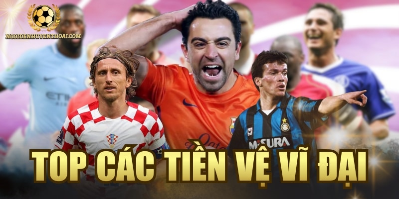 Top Các Tiền Vệ Vĩ Đại Bậc Nhất Lịch Sử: Ai Là Số 1?